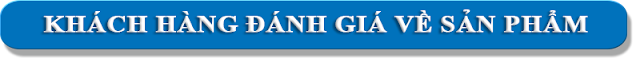 khach hang danh gia ve san pham
