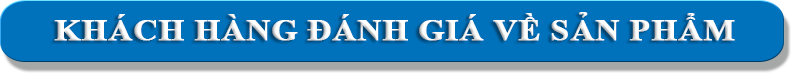khach hang danh gia ve san pham