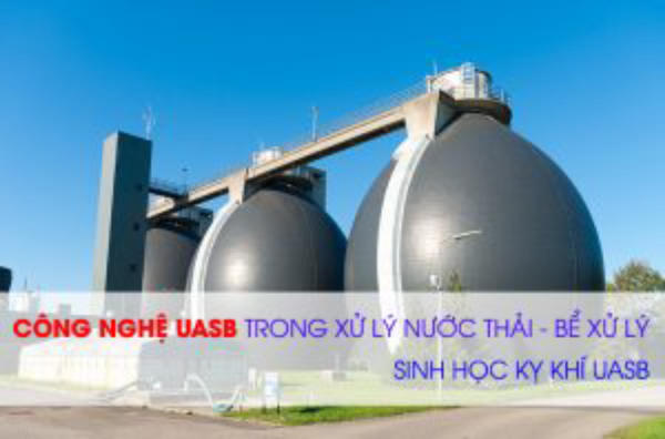 Công nghệ xử lý nước thải bằng phương pháp sinh học hiện đại